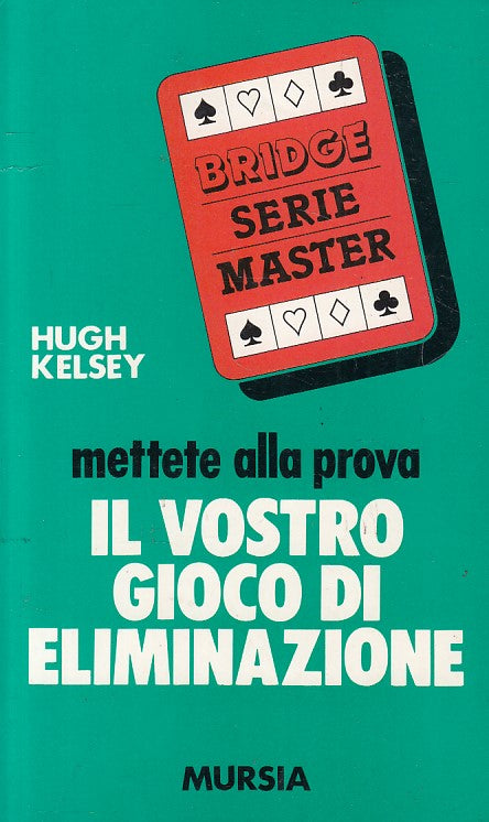 LZ- BRIDGE SERIE MASTER GIOCO DI ELIMINAZIONE- KELSEY- MURSIA--- 1989- B - YFS25