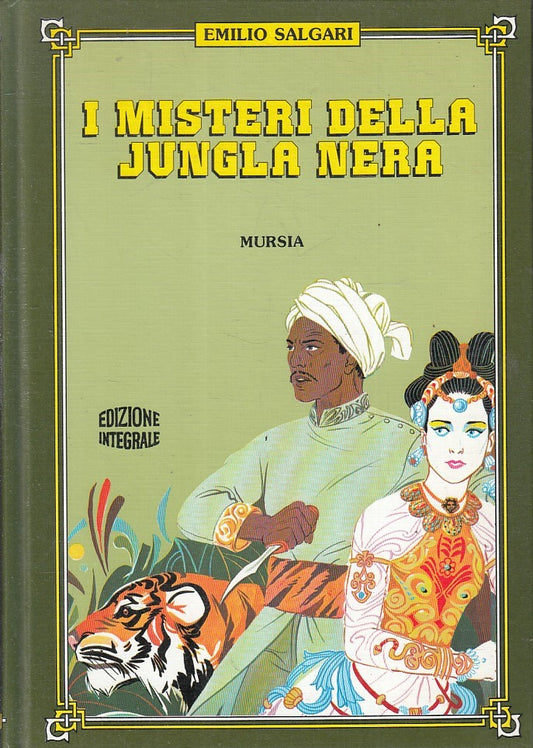 LN2- I MISTERI DELLA JUNGLA NERA - EMILIO SALGARI - MURSIA - C - JXS218