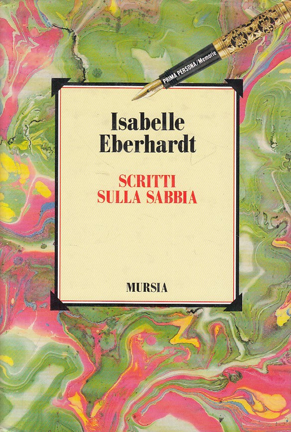 LS- SCRITTI SULLA SABBIA - EBERHARDT- MURSIA- PRIMA PERSONA-- 1990 - CS - ZFS187