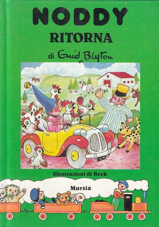 NODDY RITORNA - ENID BLYTON - MURSIA - C - JXS251