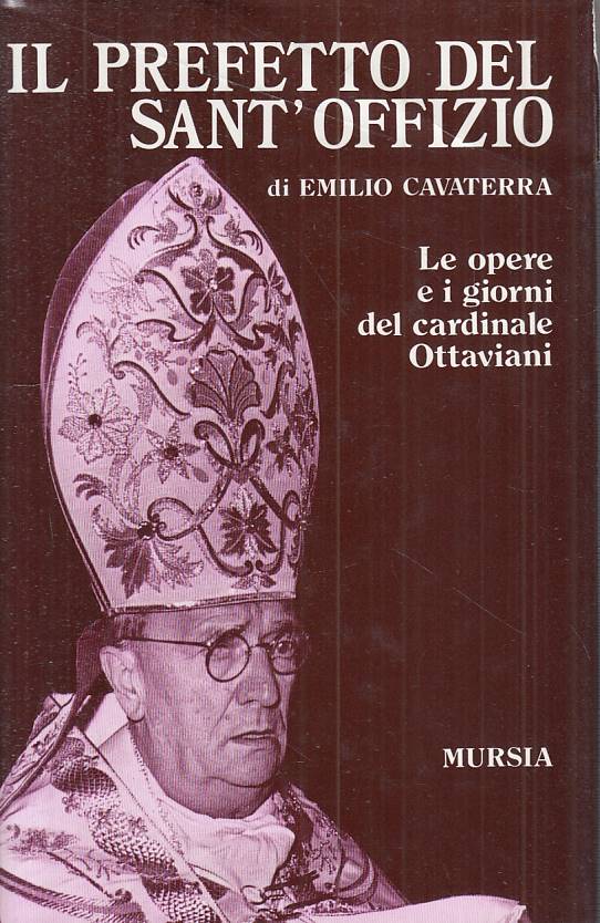 LS- PREFETTO DEL SANT'OFFIZIO CARDINALE OTTAVIANI-- MURSIA--- 1990 - CS - YTS583