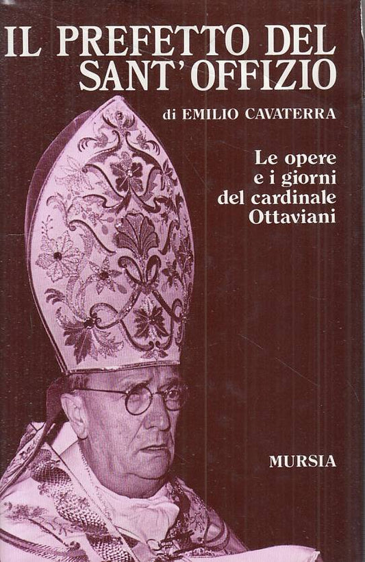 LS- PREFETTO DEL SANT'OFFIZIO CARDINALE OTTAVIANI-- MURSIA--- 1990 - CS - YTS583