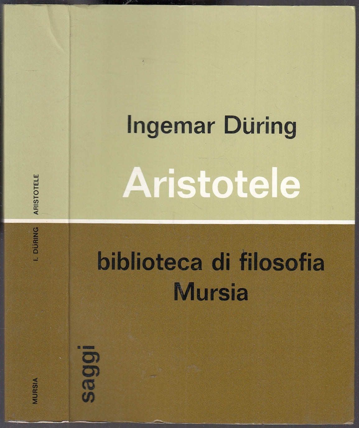 LS- ARISTOTELE - INGEMAR DURING - MURSIA - BIBLIOTECA DI FILOSOFIA --- B- YFS86