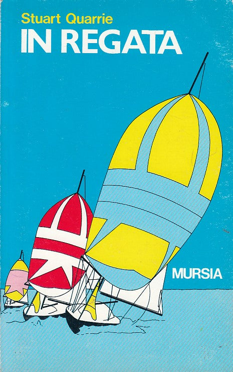 LZ- IN REGATA - STUART QUARRIE - MURSIA --- 1993 - B - YDS207