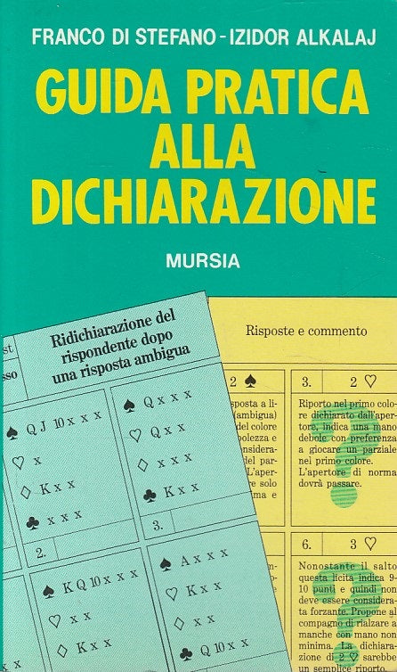 LZ- GUIDA PRATICA ALLA DICHIARAZIONE BRIDGE-- MURSIA- GIOCHI-- 1993 - B - YDS162