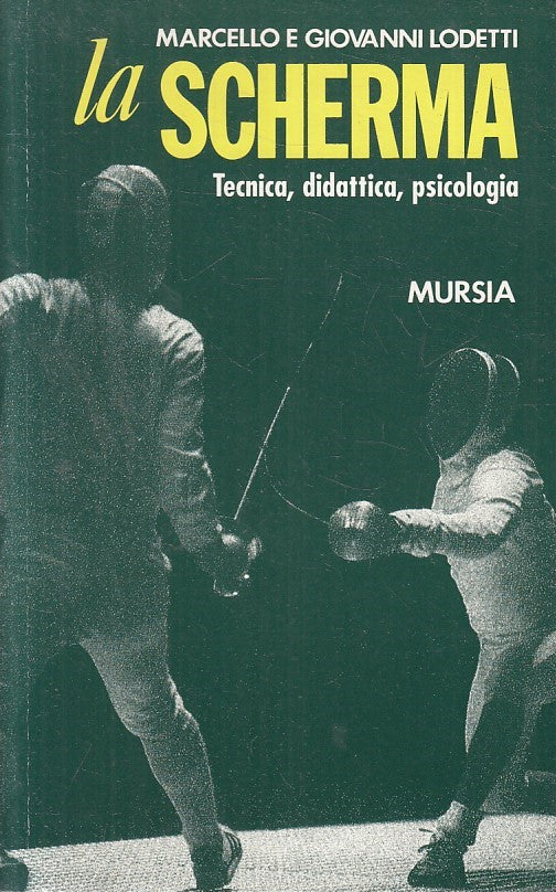 LC- LO SCHERMA TECNICA DIDATTICA PSICOLOGIA- LODETTI - MURSIA--- 1995- B- YFS960