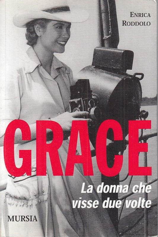 LS- GRACE LA DONNA CHE VISSE DUE VOLTE - RODDOLO - MURSIA --- 2003 - B - YFS193