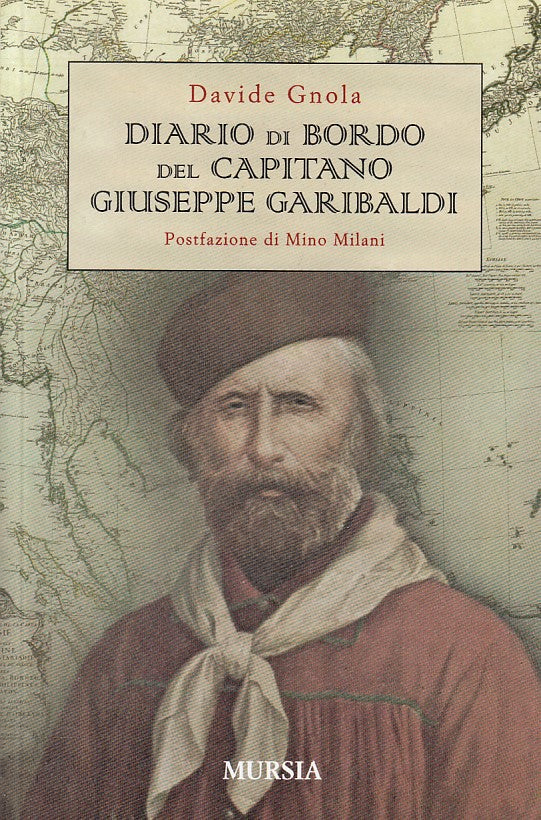 LS- DIARIO DI BORDO CAPITANO GARIBALDI - GNOLA - MURSIA --- 2010 - B - YDS424