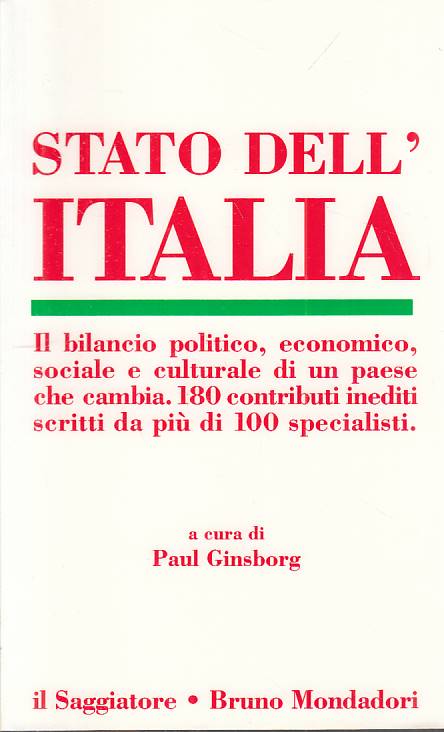 LS- STATO DELL'ITALIA - GINSBORG - SAGGIATORE MONDADORI --- 1994 - B - YTS95