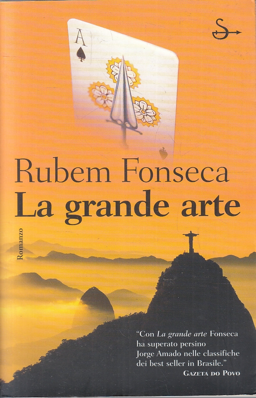 LS- LA GRANDE ARTE - RUBEM FONSECA - IL SAGGIATORE --- 2001 - B - YFS253