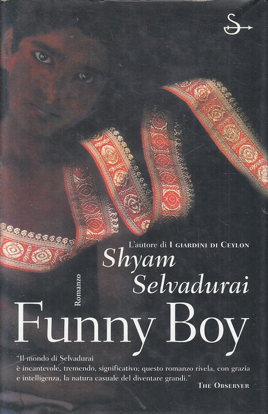 LN- FUNNY BOY - SHYAM SELVADURAI - IL SAGGIATORE --- 2000 - CS - YFS477