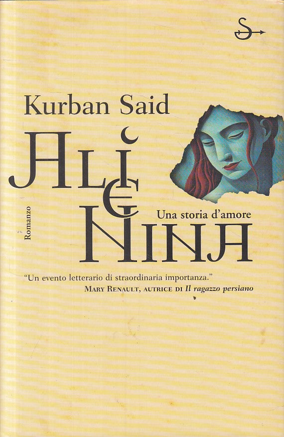 LN- ALI E NINA - KURBAN SAID - SAGGIATORE - SCRITTURE -- 2000 - CS - ZFS252