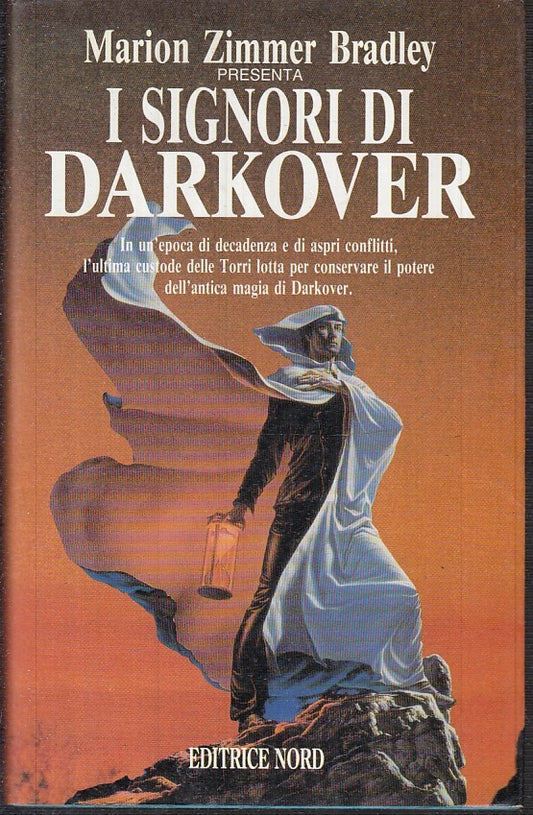 LF- I SIGNORI DI DARKOVER- MARION ZIMMER BRADLEY- EDITRICE NORD--- 1992- BS- YFS