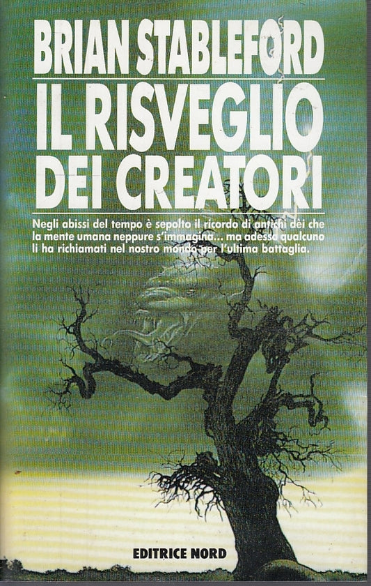 LF- IL RISVEGLIO DEI CREATORI - BRIAN STABLEFORD- NORD- OMBRE-- 1970- BS- YFS999
