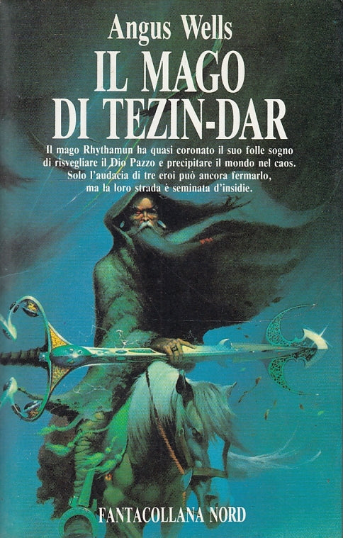 LF- IL MAGO DI TEZIN-DAR - ANGUS WELLS - FANTACOLLANA NORD --- 1995 - BS - YFS