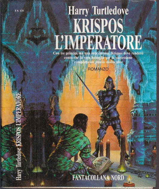 LF- KRISPOS L'IMPERATORE- HARRY TURTLEDOVE- FANTACOLLANA NORD--- 1995- BS- XFS15