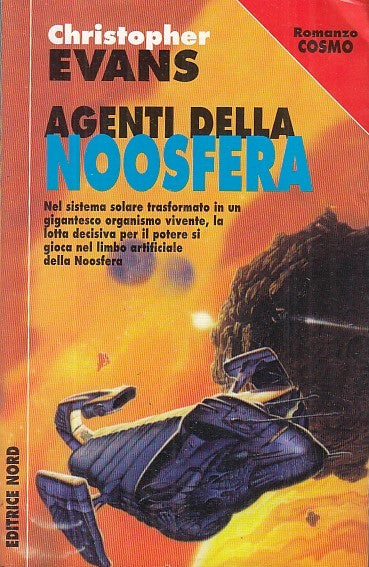 LF- AGENTI DELLA NOOSFERA - CHRISTOPHER EVANS - NORD - COSMO-- 1997- B- YFS999