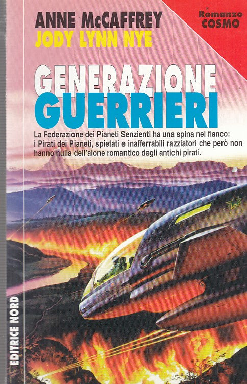 LF- GENERAZIONE GUERRIERI- MCCAFFREY LYNN NYE- NORD- COSMO-- 1998- B- YDS999