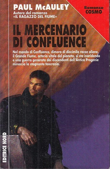 LF- IL MERCENARIO DI CONFLUENCE- McAULEY- EDITRICE NORD- COSMO-- 2000- B- YFS999