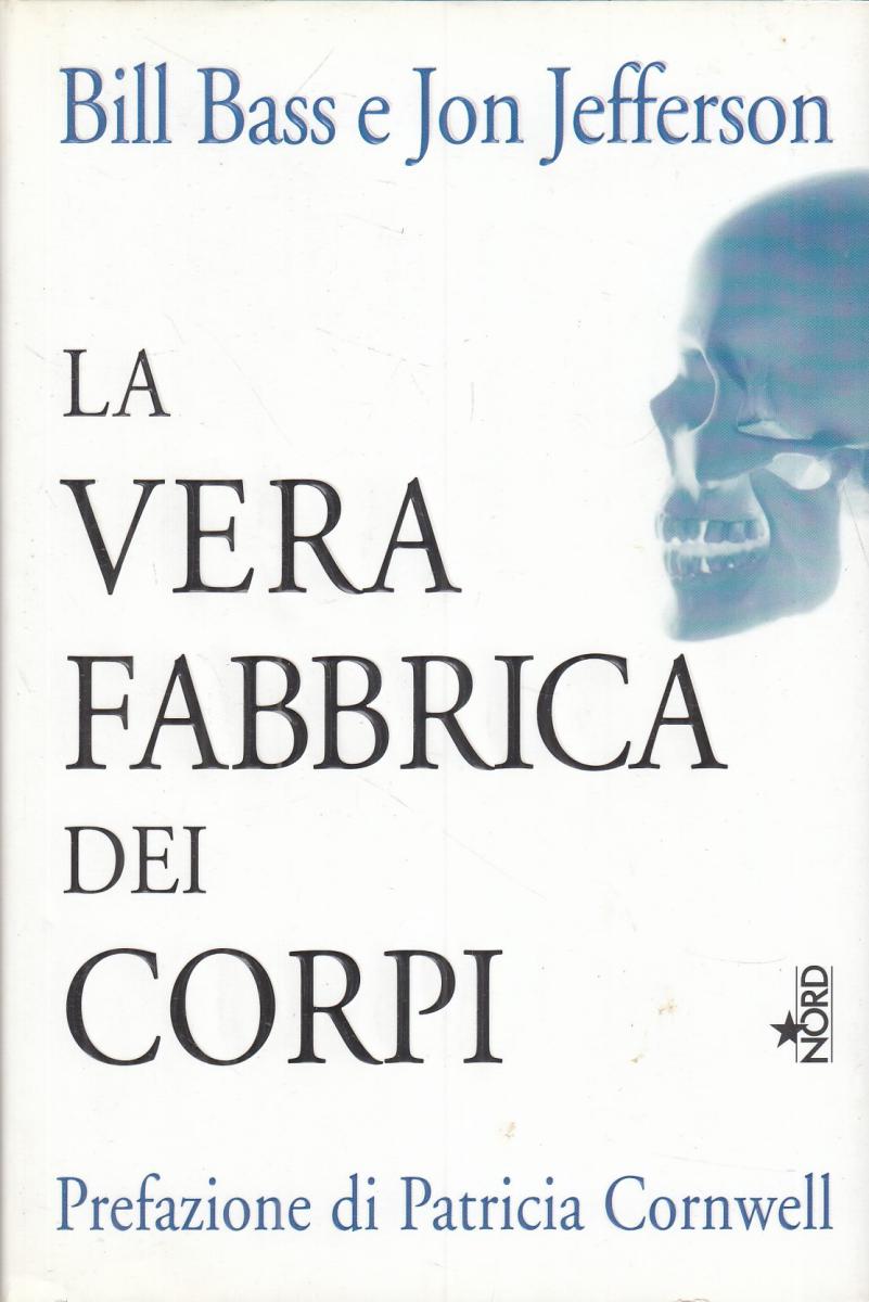 LN2- LA VERA FABBRICA DEI CORPI - BILL BASS JON JEFFERSON - NORD - CS- JXS109