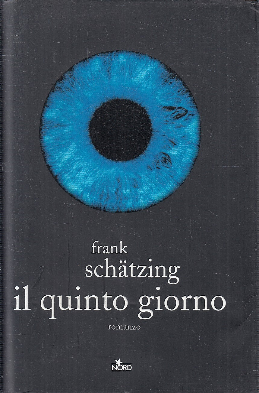 LN2- IL QUINTO GIORNO - FRANK SCHATZING - NORD NARRATIVA - CS - JXS283