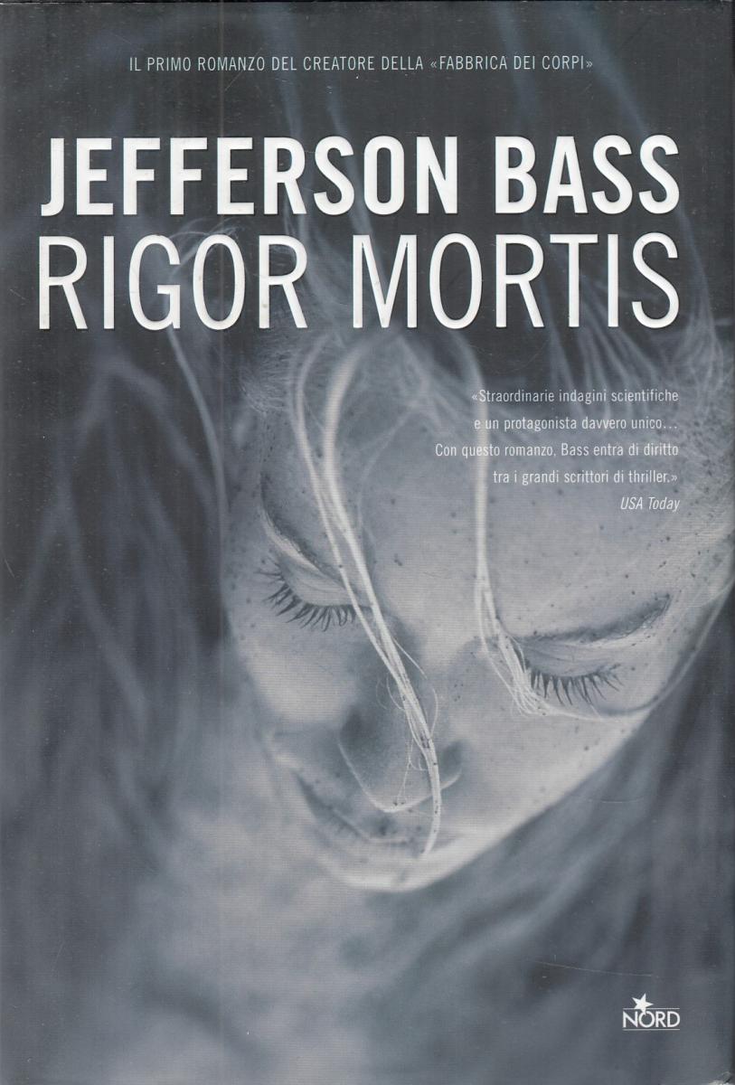 LN2- RIGOR MORTIS - JEFFERSON BASS - NORD - CS- JXS109