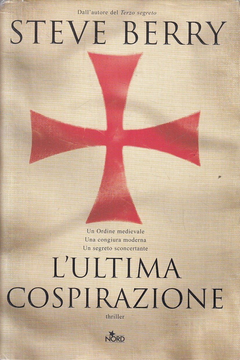 L'ULTIMA COSPIRAZIONE - STEVE BERRY - NORD THRILLER - CS - JXS231