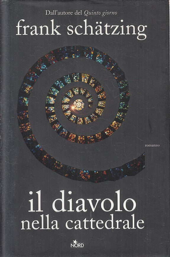 LN2- IL DIAVOLO NELLA CATTEDRALE - SCHATZING - NORD NARRATIVA - CS - JXS200