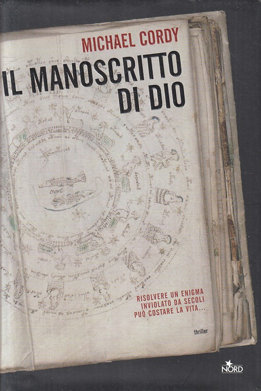 LN2- IL MANOSCRITTO DI DIO - CORDY - NORD NARRATIVA THRILLER - CS - JXS190