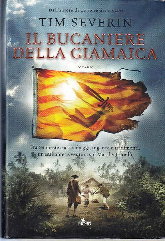 LN- IL BUCANIERE DELLA GIAMAICA - TIM SEVERIN - NORD --- 2010 - CS - ZFS134