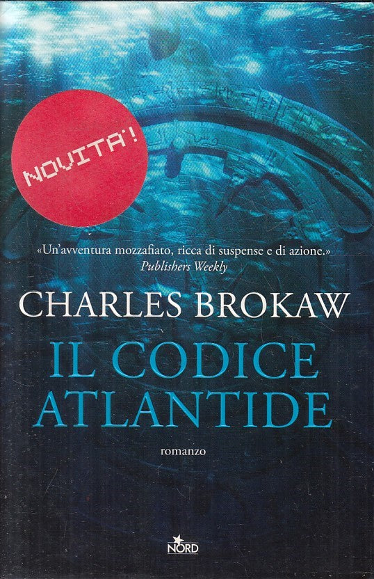IL CODICE DI ATLANTIDE - CHARLES BROKAW - NORD NARRATIVA - CS - JXS246