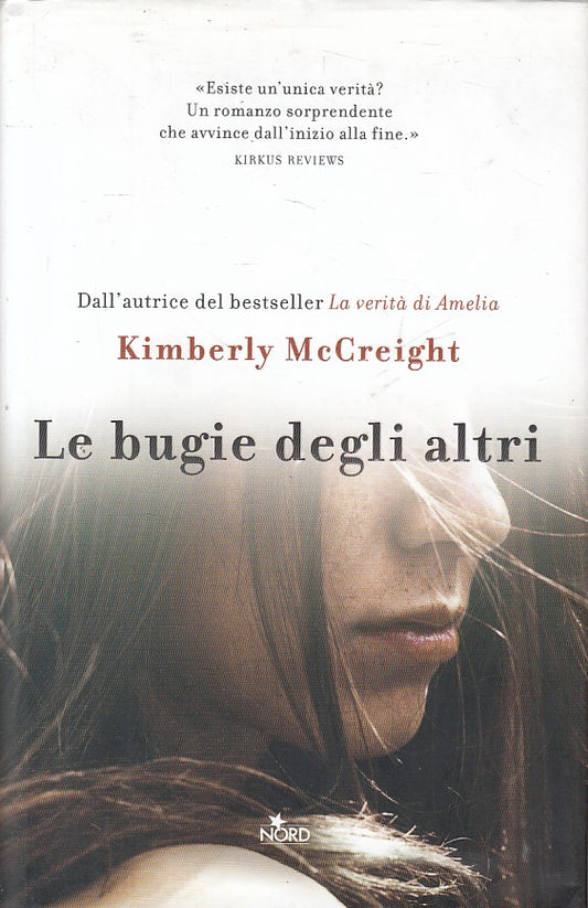 LE BUGIE DEGLI ALTRI - MCCREIGHT - NORD - NARRATIVA -- 2015 - CS - ZFS44
