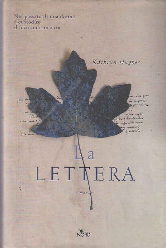 LN2- LA LETTERA - KATHRYN HUGBES - EDITRICE NORD - CS- JXS71