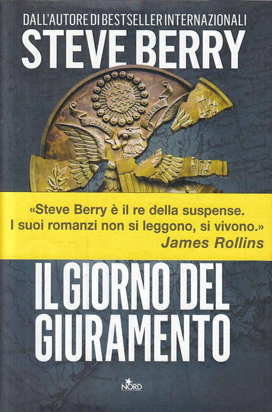 LN- IL GIORNO DEL GUIRAMENTO - STEVE BERRY - NORD --- 2016 - CS - YFS264