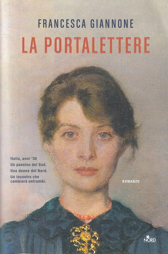 LN- LA PORTALETTERE - FRANCESCA GIANNONE - NORD NARRATIVA --- 2023 - B - YFS960