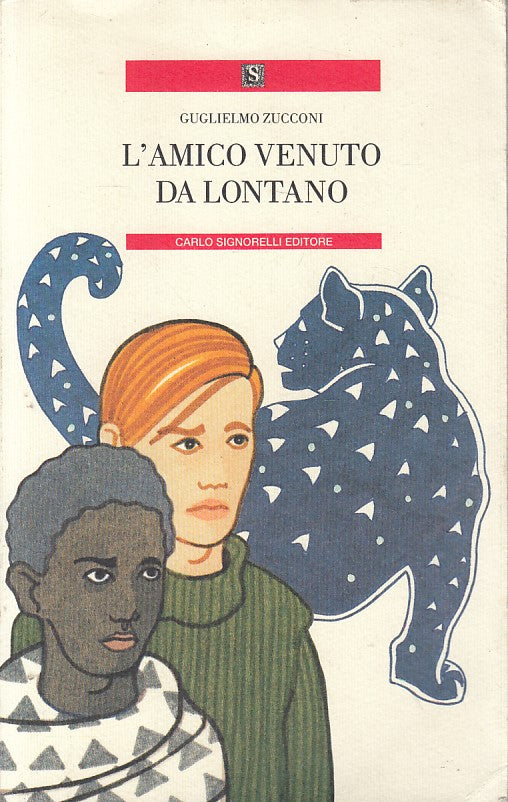 LN- L'AMICO VENUTO DA LONTANO - ZUCCONI - SIGNORELLI --- 1993 - B - YFS626