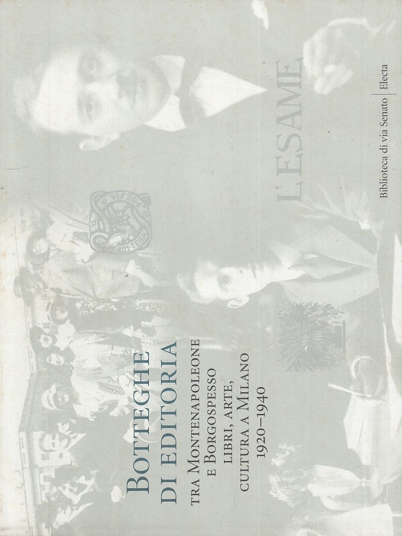 LT- BOTTEGHE DI EDITORIA - ANNA MODENA (A CURA DI)- ELECTA --- 1998- BS - YFS728