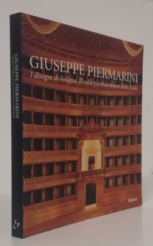 LT- GIUSEPPE PIERMARINI DISEGNI FOLIGNO CATALOGO MOSTRA- ELECTA- 1999- B- YFS819