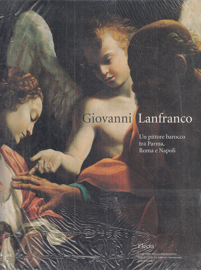 LZ - GIOVANNI LANFRANCO. UN PITTORE BAROCCO... -- ELECTA --- 2001 - B - YDS118