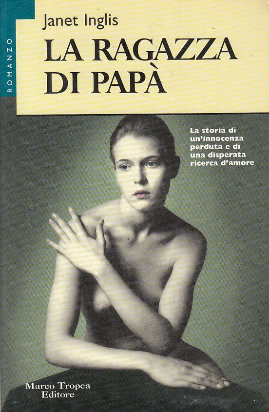 LN- LA RAGAZZA DI PAPA' - INGLIS - TROPEA - GAGGIE -- 1996 - B - YFS375