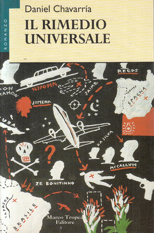 IL RIMEDIO UNIVERSALE - CHAVARRIA - TROPEA - LE GAGGIE -- 1996 - B - YFS202