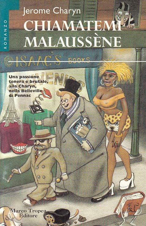 LN- CHIAMATEMI MALAUSSENE - JEROME CHARYN - MARCO TROPEA --- 1997 - B - ZFS251