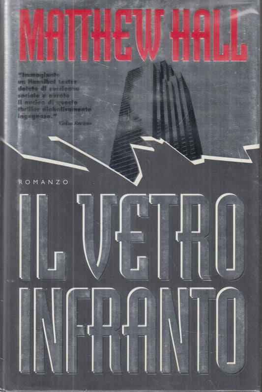 LN2- IL VETRO INFRANTO - MATTHEW HALL - TROPEA - B - JXS73