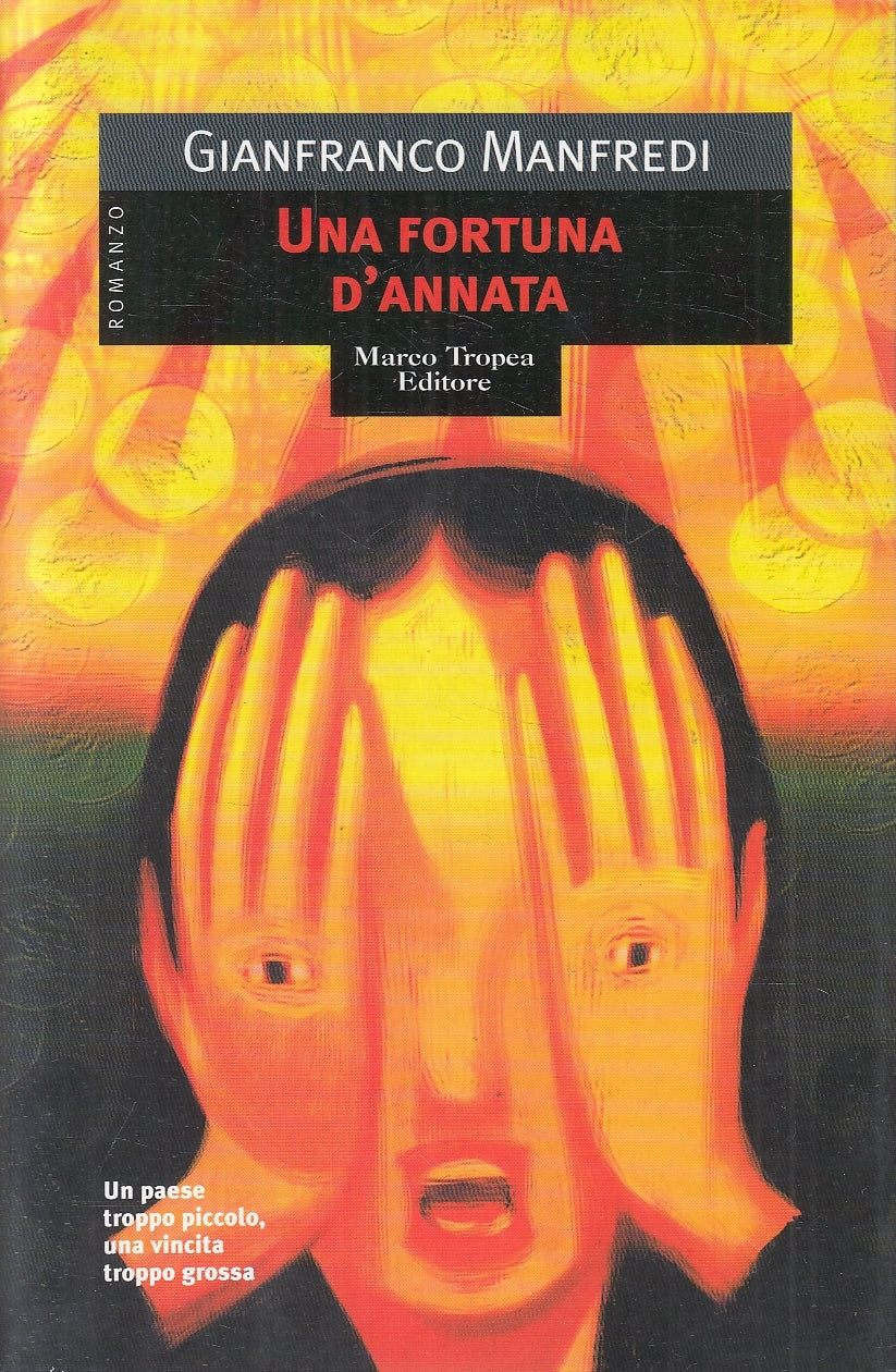 LN2- UNA FORTUNA D'ANNATA - GIANFRANCO MANFREDI - TROPEA LE GAGGIE - B - JXS21