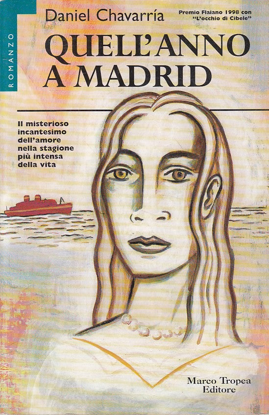 LN- QUELL'ANNO A MADRID - DANIEL CHAVARRIA - TROPEA - GAGGIE-- 1998 - B - ZFS166