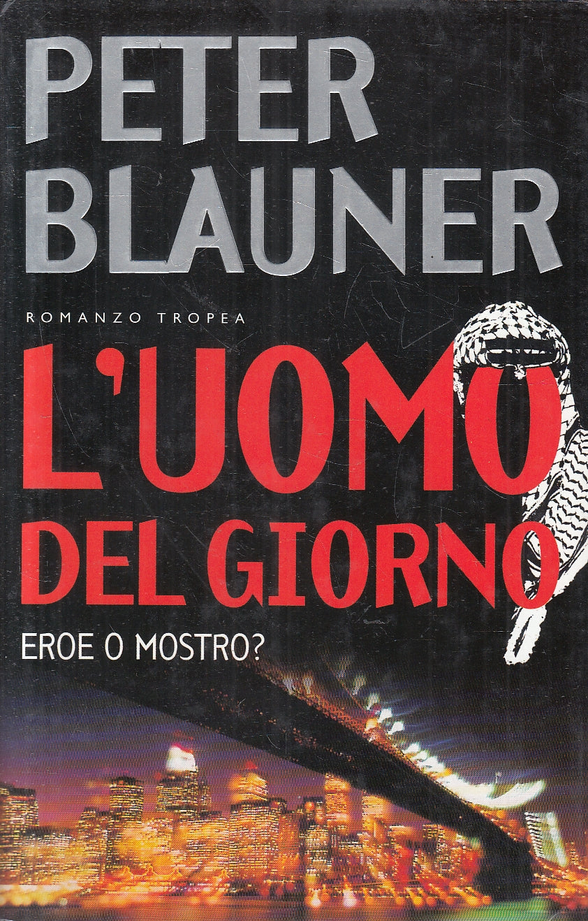 LN2- L'UOMO DEL GIORNO EROE O MOSTRO? - BLAUNER - TROPEA I MARLIN - CS - JXS126