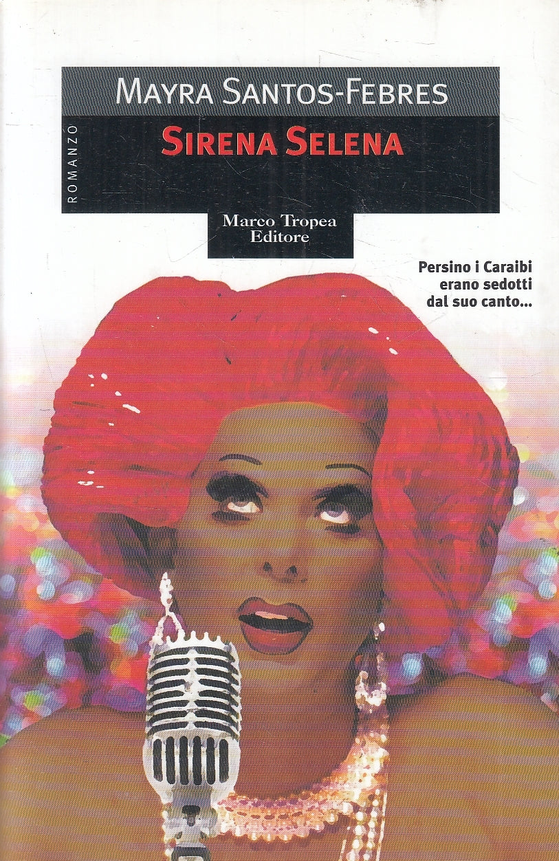 LN2- SIRENA SELENA - SANTOS FEBRES - TROPEA LE GAGGIE - B - JXS104