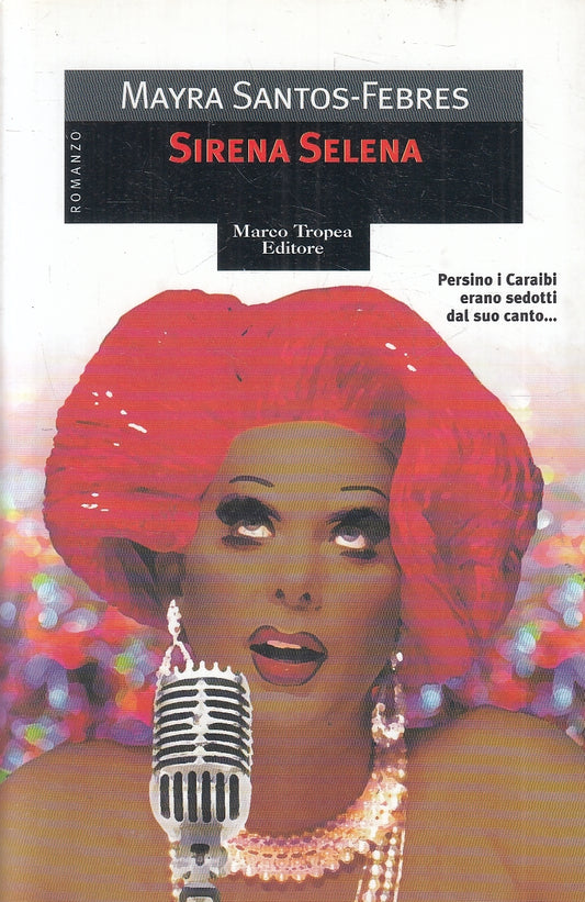 LN2- SIRENA SELENA - SANTOS FEBRES - TROPEA LE GAGGIE - B - JXS104
