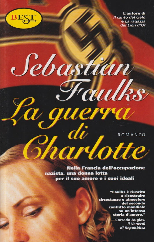 La guerra di Charlotte - Sebastian Faulks - Est Best - JXS333