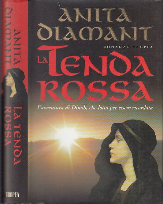 LA TENDA ROSSA - ANITA DIAMANT - TROPEA -- 1a ED. - 2001 - CS - XFS46